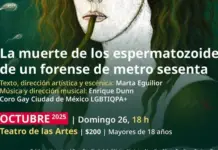 The Mexico City Gay Choir returns to Cenart with the death of sperm from a Metro Sixty Medical Examiner