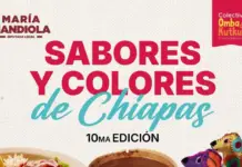Flavors and Colors of Chiapas celebrates its 10th edition
