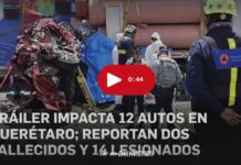 Trailer truck crashes into 12 vehicles in Querétaro; two dead and 14 injured