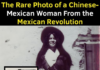Herlinda Wong Chew: A Rare Face of the Mexican Revolution