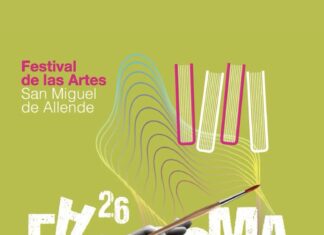San Miguel de Allende Prepares for the 2026 Festival of the Arts